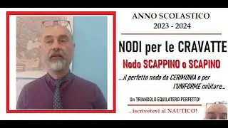 NODI per le CRAVATTE - Nodo SCAPPINO - Un PERFETTO triangolo equilatero - Per CERIMONIE e UNIFORMI