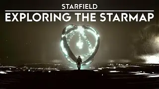 Starfield:  EXPLORING The Starmap - (In a limited but interesting way)