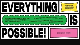 Everything Is Possible W2  |  Philippians 2:5-11  |  Ron Aguilera