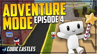 Cubic Castles Adventure Mode | Ep. 4 | Ghosts are scary... (Castles.cc)