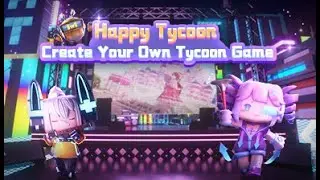 ✂ RESUME: Happy Tycoon #1 😈🎉🎙
