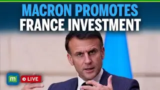 Macron LIVE: President Macron Hosts 'Choose France Summit' to Boost Foreign Investment | N18G
