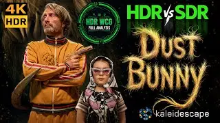 HDR10 vs SDR (100 nits) &mdash; Dolby Vision, WCG & Atmos Analysis REVIEW | Dust Bunny 2025 Kaleidescape
