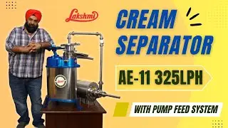 Introducing the Lakshmi Cream Separator AE-11 325 with Pump Feeding System.