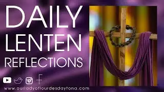 Digital Lent | Tuesday March 21, 2023
