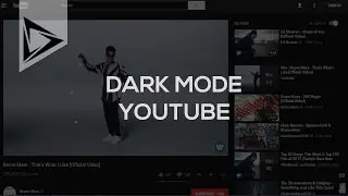 Youtube Dark Mode (Google Chrome only)