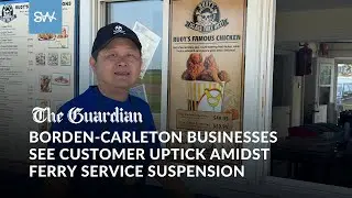 Borden-Carleton, P.E.I., businesses see customer uptick amidst ferry service suspension | SaltWire