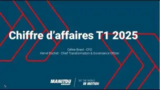 Manitou Group - CA T1 2025 - Replay Webconférence [FR]