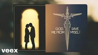 Luna Veex &ndash; God, Save Me From Myself (Ashes of Eden)