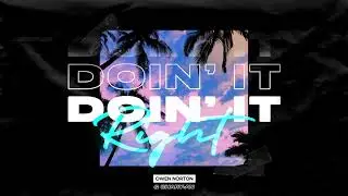 Owen Norton - Doin' It Right (with Shary-An) [Official Audio]