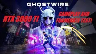 Ghostwire Tokyo PC | RTX 3080 TI | Framerate Test and Gameplay | 1440p