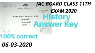 Jac board Class 11th History Question paper 2020 with answer