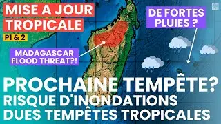 Risque de fortes pluies &agrave; Maurice et &agrave; La R&eacute;union, risque d'inondations &agrave; Madagascar&hellip;