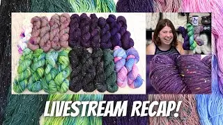 Recap of Mega Yarn Dyeing Livestream (7.5 hours!) from 7-22-21; AND Celebration Yarn Preorder!