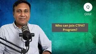 Who can join CTPAT Program?