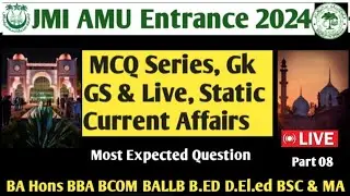 AMU JMI GK GS Current affairs Static series Jamia social awareness General awareness question