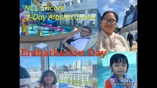 Day 1 - Embarkation Day - NCL Encore - Alaska Cruise from Seattle