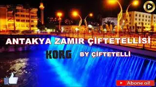 Antakya ZAMIR Çiftetellisi