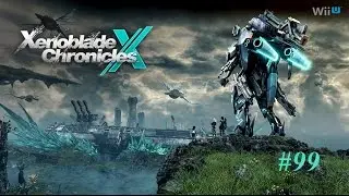 Let's Play Xenoblade Chronicles X - Part 99: Multitalent