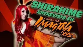 Shirahime entrevista en Imagina XX2