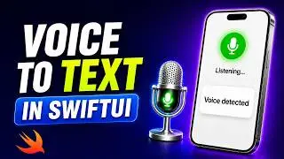 Build a Voice to Text App in SwiftUI Using Speech Recognition