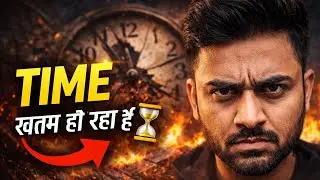 TIME बहुत कम Hai ”⚠️🔥 | HINDI MOTIVATION VIDEO |