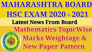 Class 12 Maths New Syllabus Chapterwise Weightage/Marks Distribution | HSC Exam 2021 Paper Pattern