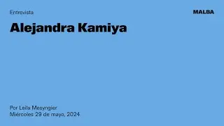 Entrevista — Alejandra Kamiya