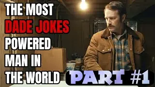The Most Dad-joke-powered Man In The World! PART #1 (Dos Equis Ad)