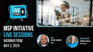 MSP INITIATIVE LIVE WITH CONNOR SWALM FROM PHIN SECURITY