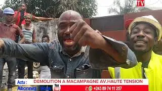 DÉMOLITION À MACAMPAGNE AVENUE HAUTE TENSION LA MAISON DU COL DÉMOLI ET IL S'EST MONTRÉ TRÈS FÂCHÉ
