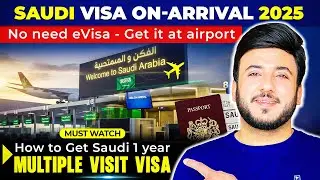 Get Saudi Visa on Arrival at Airport | Latest Updates & Requirements 2025