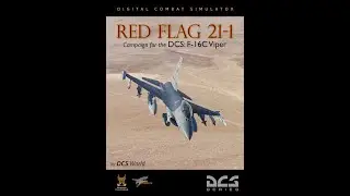 DCS: World 2.5.6 - F-16C Red flag campaign by Bunyap - Mission 4