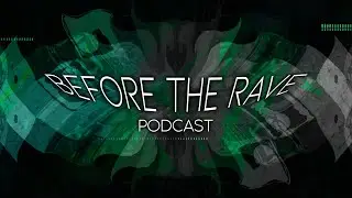 Before The Rave Podcast 037 - Ghostbeat (Dj Set)