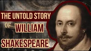 The Shocking Truth About Shakespeare&rsquo;s Life You Never Learned in School! #history