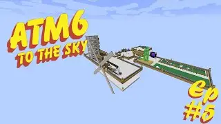 ATM6 - To The Sky! Episode 5 - Auto Sieving System with CREATE!
