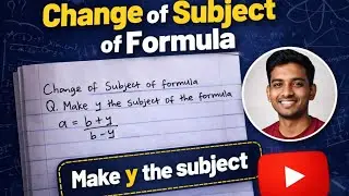 Change of subject of formula//part 3 #mathtips #trend #yt #matheducation #subject 