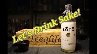 Soto Sake - The Finest Sake In The World?