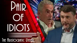 Jordan Peterson & James Lindsay Are Idiots
