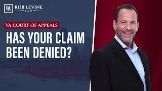 Veterans Disability Lawyer - VA Court of Appeals | Rob Levine Law Personal Injury Lawyers