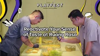 Reactivate Your Sense of Taste at Ruang Rasa