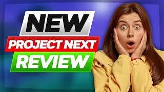 🔥 Project Next Thrive Edition Review ✅ Project Next 2023 Pros & Cons