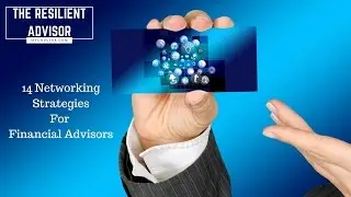 Networking Ideas For Financial Advisors