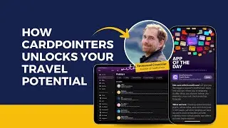 How Cardpointers Unlocks Your Travel Potential