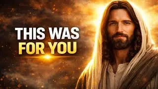 “The Blessing Was Measured For You | Jesus Message for the Brokenhearted | Receive Your Breakthroug