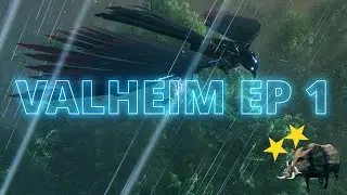 VALHEIM EP 1: Two star beginning - NO COMMENTARY - LIGHT EDITING