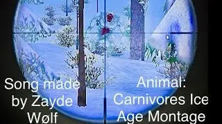Zayden Wolf: Animal, Carnivores Ice age Montage 