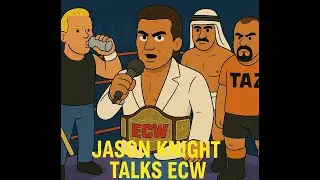Jason Knight talks ECW!
