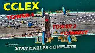 QUICK UPDATE OF CCLEX NO MORE GAPS  & STAY CABLES COMPLETE