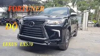 Độ Bodykit Lexus LX570 cho xe Fortuner 2017,2018, 2019 mới sang trọng v&agrave; độc đ&aacute;o - LH: 0983.389.211